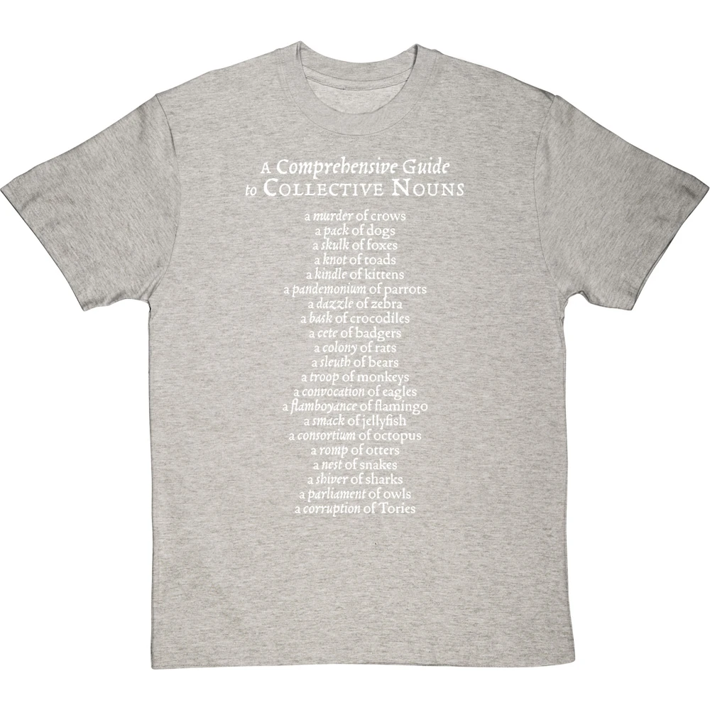 A Comprehensive Guide To Collective Nouns T-Shirt 20 A Comprehensive Guide To Collective Nouns T-Shirt - Image 20
