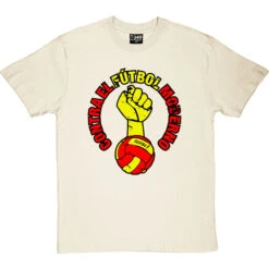 Contra El Futbol Moderno T-Shirt 24 Contra El Futbol Moderno T-Shirt -Tshirt Store contra el futbol moderno tshirt naturaltshirt