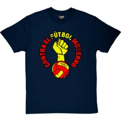 Contra El Futbol Moderno T-Shirt 23 Contra El Futbol Moderno T-Shirt -Tshirt Store contra el futbol moderno tshirt navybluetshirt