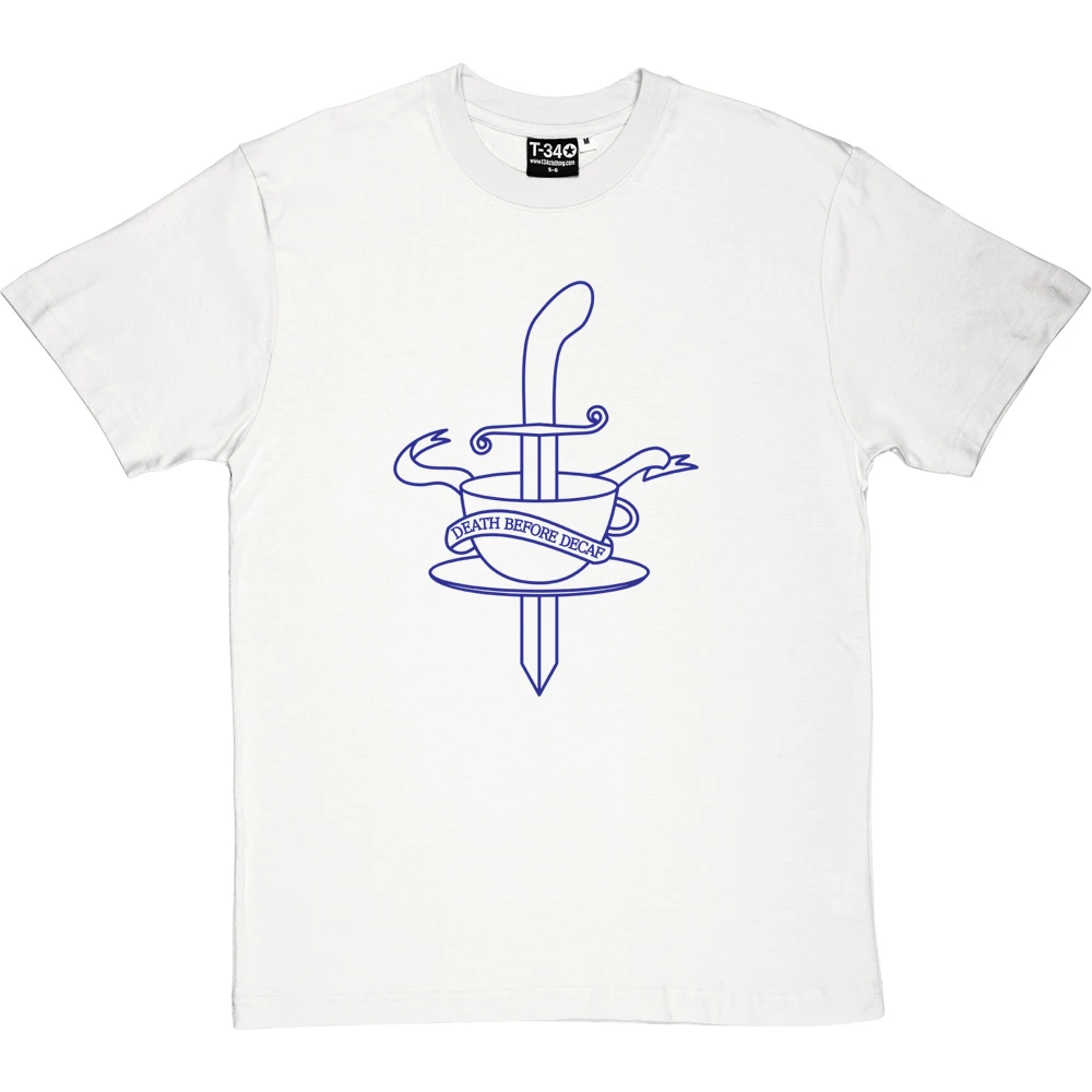 Death Before Decaf T-Shirt 6 Death Before Decaf T-Shirt - Image 6