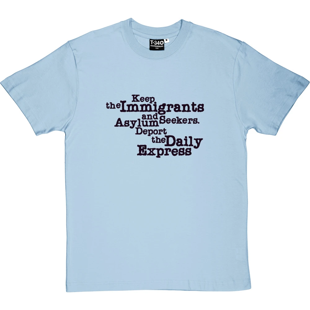 Deport The Daily Express T-Shirt 20 Deport The Daily Express T-Shirt - Image 20