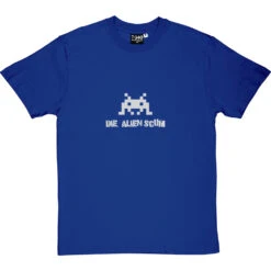 Die Alien Scum T-Shirt -Tshirt Store diealienscum royalbluetshirt