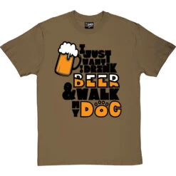 I Just Want To Drink Beer And Walk My Dog T-Shirt 27 I Just Want To Drink Beer And Walk My Dog T-Shirt -Tshirt Store drink beer walk dog tshirt 1 olivetshirt