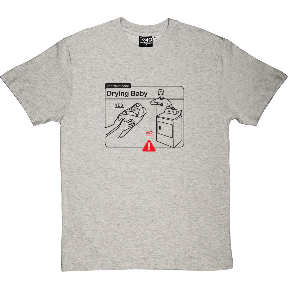 Drying Baby Instructions T-Shirt 2 Drying Baby Instructions T-Shirt - Image 2