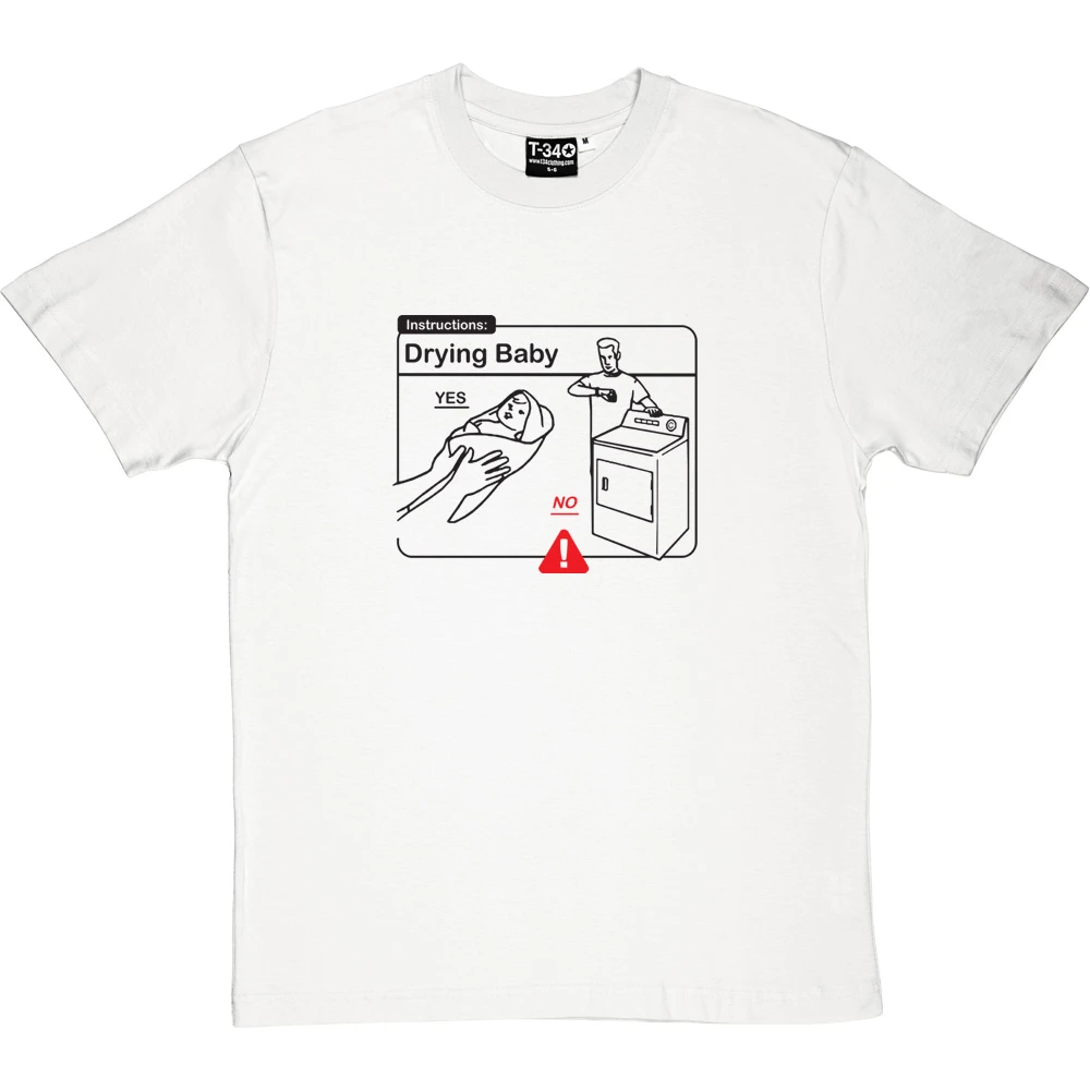 Drying Baby Instructions T-Shirt 5 Drying Baby Instructions T-Shirt - Image 5