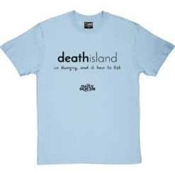 Official Daily Squib Death Island T-Shirt -Tshirt Store ds death island tshirt 1 skybluetshirt