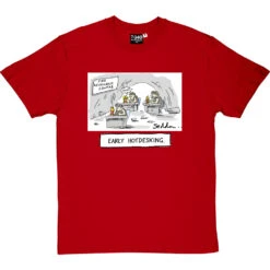 Early Hot-Desking T-Shirt -Tshirt Store early hotdesking tshirt redtshirt