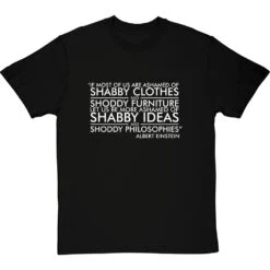 Albert Einstein: "Shabby Ideas" Quote T-Shirt -Tshirt Store einstein shabby ideas tshirt 2 blacktshirt