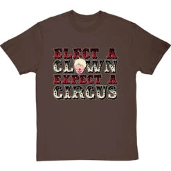 Elect A Clown, Expect A Circus T-Shirt -Tshirt Store elect a clown tshirt 178 hazelnuttshirt