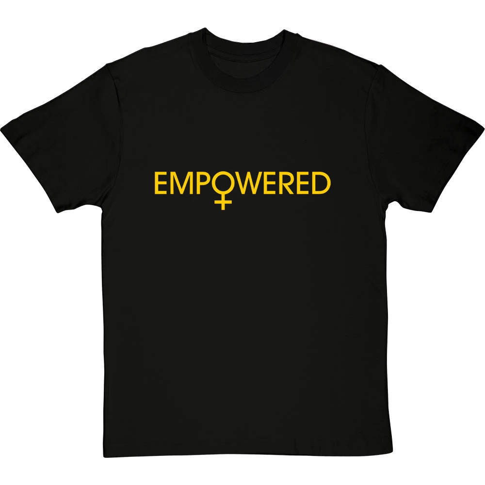 Empowered T-Shirt 10 Empowered T-Shirt - Image 10