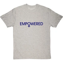 Empowered T-Shirt 31 Empowered T-Shirt -Tshirt Store empowered tshirt 7 lightoxfordtshirt