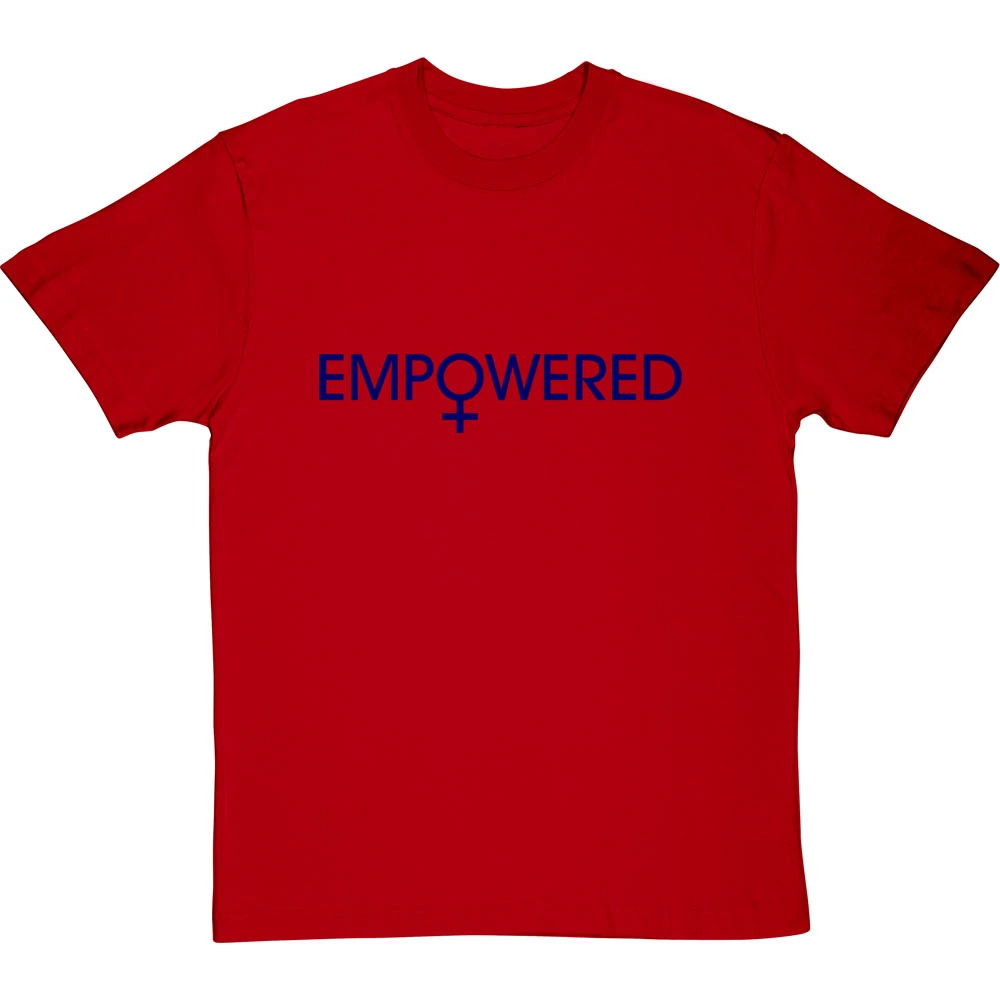 Empowered T-Shirt 12 Empowered T-Shirt - Image 12