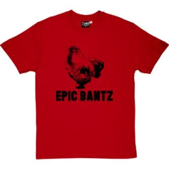 Epic Bantz T-Shirt -Tshirt Store epic bantz tshirt redtshirt