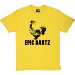 Epic Bantz T-Shirt -Tshirt Store epic bantz tshirt yellowtshirt