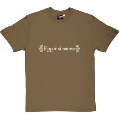Eppur Si Muove T-Shirt -Tshirt Store eppuie si muove tshirt 2 olivetshirt