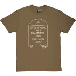 Everything Was Beautiful And Nothing Hurt T-Shirt -Tshirt Store everything was beautiful tshirt 2 olivetshirt