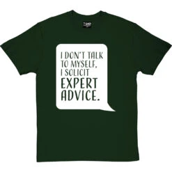 Expert Advice T-Shirt -Tshirt Store expert advice tshirt 2 bottlegreentshirt