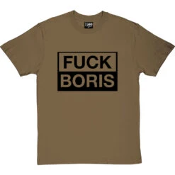 Fuck Boris T-Shirt -Tshirt Store f boris tshirt 1 olivetshirt