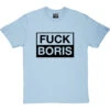 Fuck Boris T-Shirt