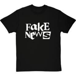 Fake News T-Shirt -Tshirt Store fake news tshirt 2 blacktshirt