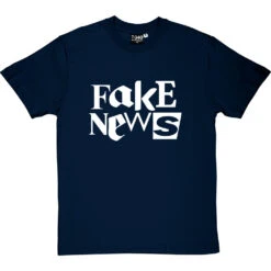 Fake News T-Shirt -Tshirt Store fake news tshirt 2 navybluetshirt