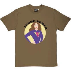 Femme Power T-Shirt -Tshirt Store femme power tshirt 1 olivetshirt