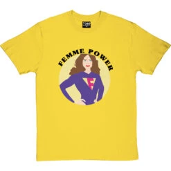 Femme Power T-Shirt -Tshirt Store femme power tshirt 1 yellowtshirt