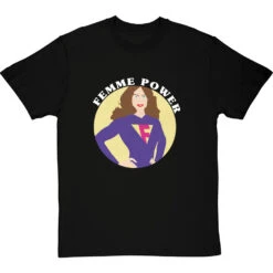 Femme Power T-Shirt