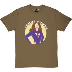 Femme Power T-Shirt -Tshirt Store femme power tshirt 2 olivetshirt