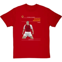 Football Classics: Achieving Immortality By Thierry Henry T-Shirt -Tshirt Store football classics achieving immortality tshirt redtshirt