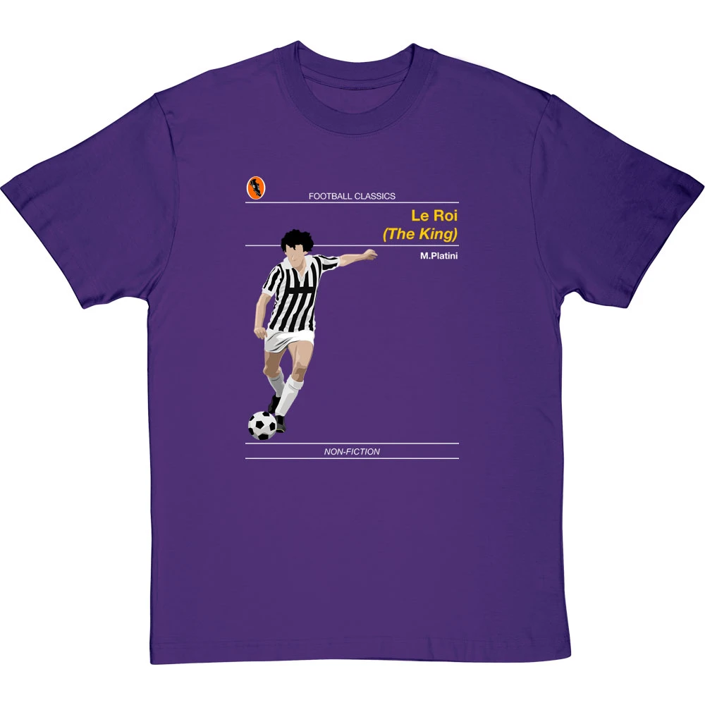 Football Classics: Le Roi By Michel Platini T-Shirt 6 Football Classics: Le Roi By Michel Platini T-Shirt - Image 6