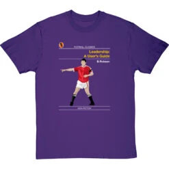 Football Classics: Leadership A User's Guide By Bryan Robson T-Shirt -Tshirt Store football classics leadership a users guide tshirt purpletshirt
