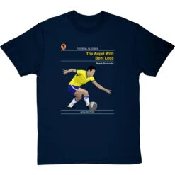 Football Classics: The Angel With Bent Legs By Garrincha T-Shirt