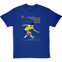 Football Classics: The Angel With Bent Legs By Garrincha T-Shirt -Tshirt Store football classics the little bird tshirt royalbluetshirt