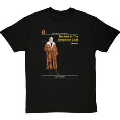 Football Classics: The Man In The Sheepskin Coat By John Motson T-Shirt -Tshirt Store football classics the man in the sheepskin coat tshirt blacktshirt