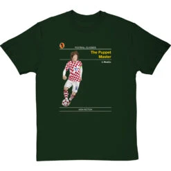 Football Classics: The Puppet Master By Luka Modric T-Shirt -Tshirt Store football classics the puppet master tshirt bottlegreentshirt