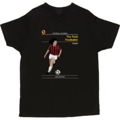 Football Classics: The Total Footballer By Ruud Gullit T-Shirt -Tshirt Store football classics the total footballer tshirt black mens v neck tshirt
