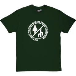 Forest Precedes Man, Desert Follows Him T-Shirt -Tshirt Store forest precedes man tshirt 2 bottlegreentshirt
