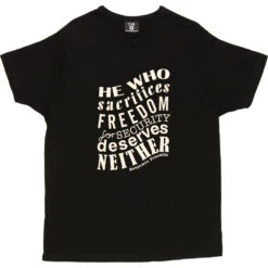 Benjamin Franklin "Freedom For Security" Quote T-Shirt -Tshirt Store franklin freedom security tshirt 158 black mens v neck tshirt
