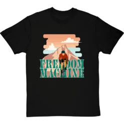 Freedom Machine T-Shirt