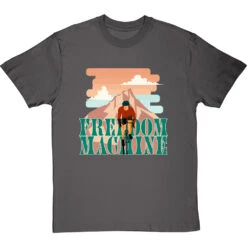 Freedom Machine T-Shirt -Tshirt Store freedom machine tshirt charcoaltshirt