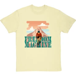 Freedom Machine T-Shirt -Tshirt Store freedom machine tshirt naturaltshirt