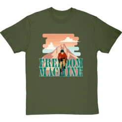 Freedom Machine T-Shirt -Tshirt Store freedom machine tshirt olivetshirt
