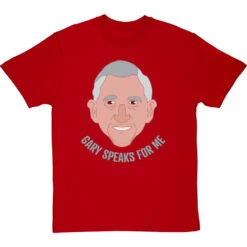 Gary Speaks For Me T-Shirt -Tshirt Store gary speaks for me tshirt redtshirt