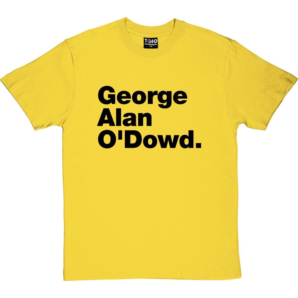 George Alan O'Dowd T-Shirt 15 George Alan O'Dowd T-Shirt - Image 15