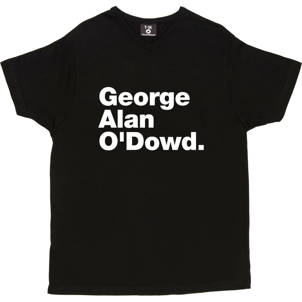 George Alan O'Dowd T-Shirt 11 George Alan O'Dowd T-Shirt - Image 11