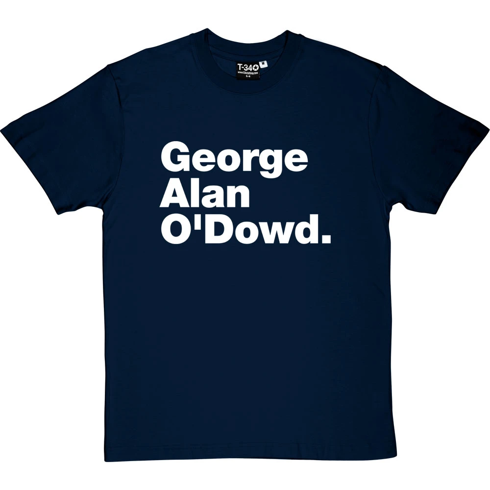 George Alan O'Dowd T-Shirt 9 George Alan O'Dowd T-Shirt - Image 9