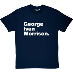 George Ivan Morrison T-Shirt -Tshirt Store george ivan morrison tshirt 2 navybluetshirt