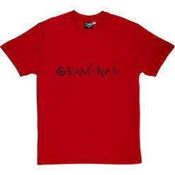 Germinal T-Shirt 28 Germinal T-Shirt -Tshirt Store germinal tshirt 1 redtshirt
