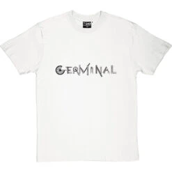 Germinal T-Shirt 23 Germinal T-Shirt -Tshirt Store germinal tshirt 1 whitetshirt